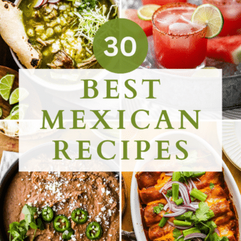 Mexican Recipes for Cinco de Mayo